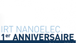 IRT Nanoelec turns one