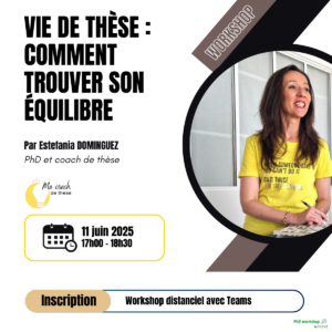 PhD Workshop | Vie de thèse : comment trouver son équilibre ?